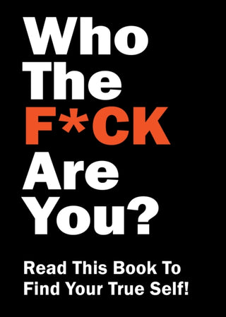 Cover image for 9780785846482 - Who the F*ck Are You?
