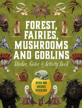 Cover image for 9780785846888 - Forest, Fairies, Mushrooms and Goblins Sticker, Color & Activity Book