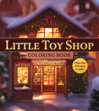 Cover image for 9780785847885 - Little Toy Shop Coloring Book