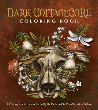 Cover image for 9780785847915 - Dark Cottagecore Coloring Book