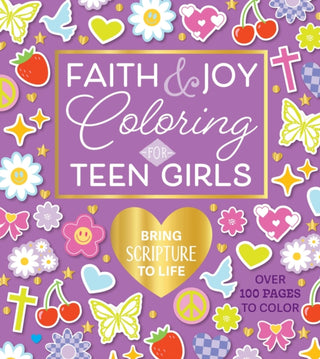Cover image for 9780785849261 - Faith & Joy Coloring for Teen Girls