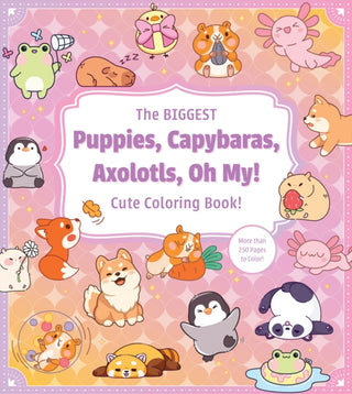 Cover image for 9780785849308 - The Biggest Puppies, Capybaras, Axolotls, Oh My! Cute Coloring Book!
