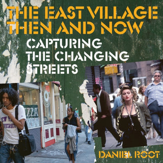 Cover image for 9780789215154 - The East Village Then and Now