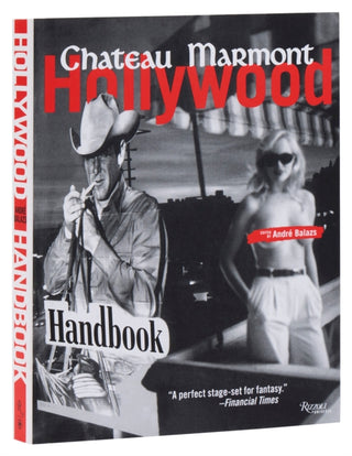 Cover image for 9780789324641 - The Chateau Marmont Hollywood Handbook