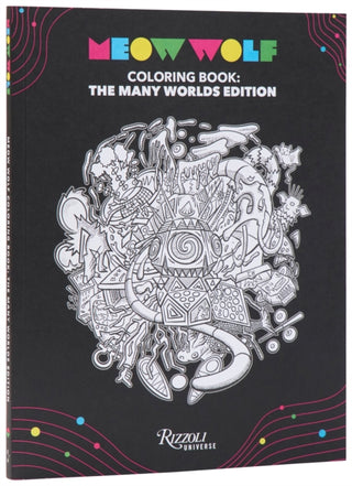 Cover image for 9780789344366 - Meow Wolf Coloring Book: The Many Worlds Edition