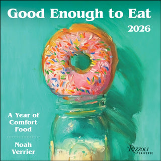 Cover image for 9780789348401 - Good Enough to Eat 2026 Wall Calendar