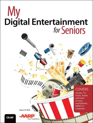 Cover image for 9780789756602 - My Digital Entertainment for Seniors (Covers movies, TV, music, books and more on your smartphone, tablet, or computer)