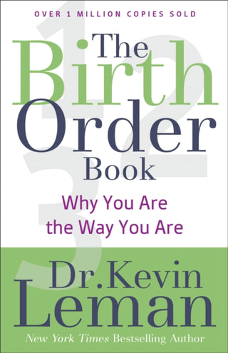 Cover image for 9780800723842 - The Birth Order Book – Why You Are the Way You Are