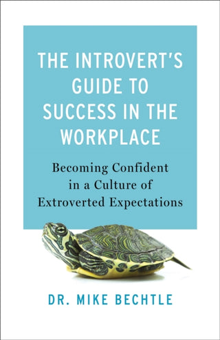Cover image for 9780800742775 - The Introvert's Guide to Success in the Workplace