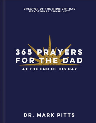 Cover image for 9780800747220 - 365 Prayers for the Dad at the End of His Day