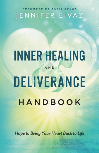 Cover image for 9780800799229 - Inner Healing and Deliverance Handbook