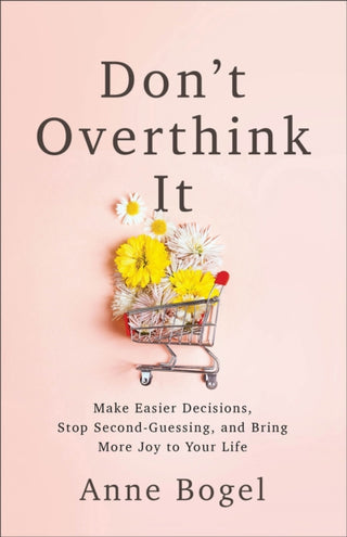 Cover image for 9780801094460 - Don't Overthink It