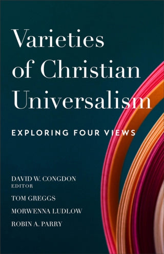 Cover image for 9780801095764 - Varieties of Christian Universalism