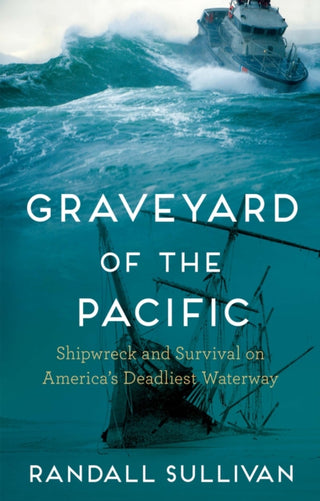 Cover image for 9780802162403 - Graveyard of the Pacific