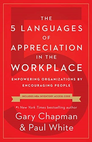Cover image for 9780802418401 - The 5 Languages of Appreciation in the Workplace