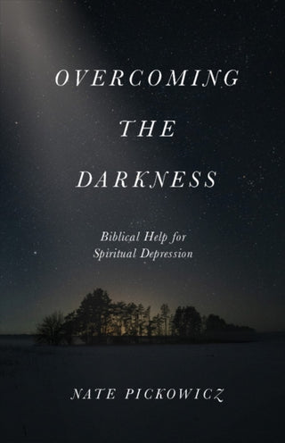 Cover image for 9780802437235 - Overcoming the Darkness