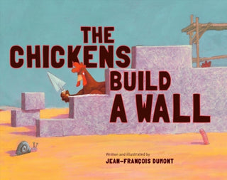 Cover image for 9780802855404 - CHICKENS BUILD A WALL