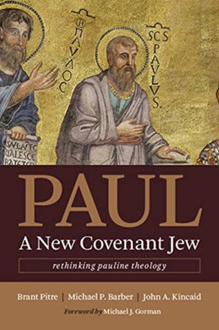 Cover image for 9780802873767 - Paul, a New Covenant Jew