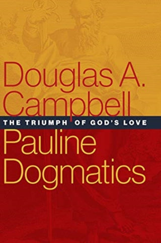 Cover image for 9780802875648 - PAULINE DOGMATICS