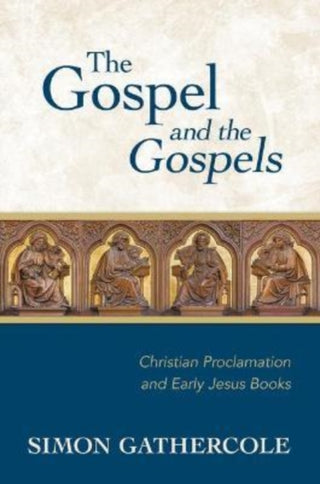Cover image for 9780802877598 - Gospel and the Gospels