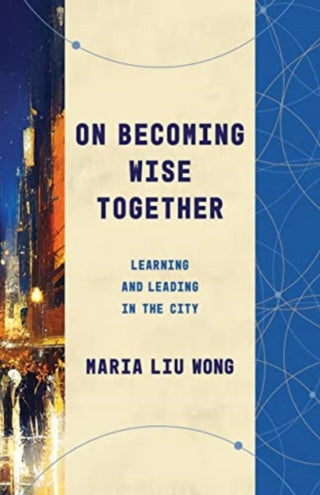 Cover image for 9780802879066 - On Becoming Wise Together