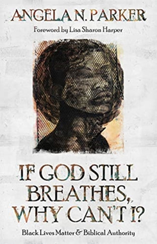 Cover image for 9780802879264 - If God Still Breathes, Why Can't I?