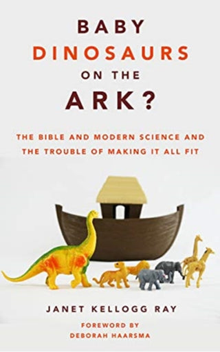 Cover image for 9780802879448 - Baby Dinosaurs on the Ark?