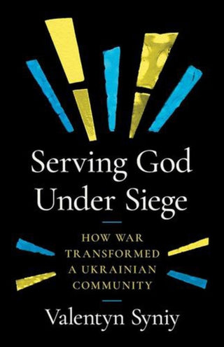 Cover image for 9780802885692 - Serving God Under Siege