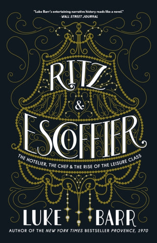 Cover image for 9780804186315 - Ritz and Escoffier