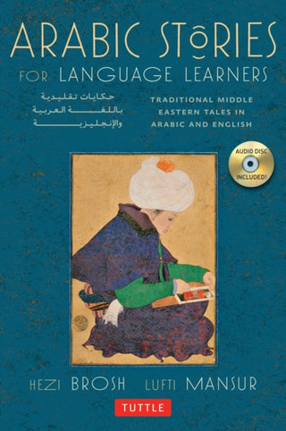 Cover image for 9780804843003 - Arabic Stories for Language Learners