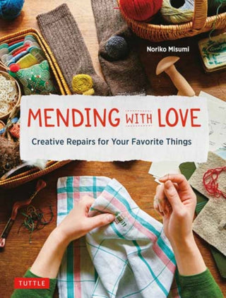 Cover image for 9780804854030 - Mending with Love