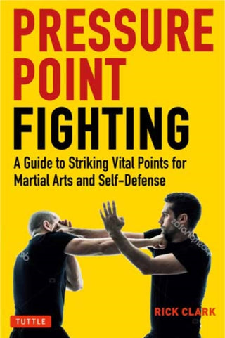 Cover image for 9780804854344 - Pressure Point Fighting