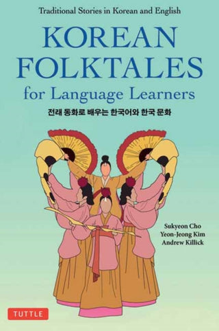 Cover image for 9780804854634 - Korean Folktales for Language Learners