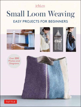 Cover image for 9780804854658 - Small Loom Weaving