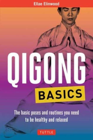 Cover image for 9780804856454 - Qigong Basics