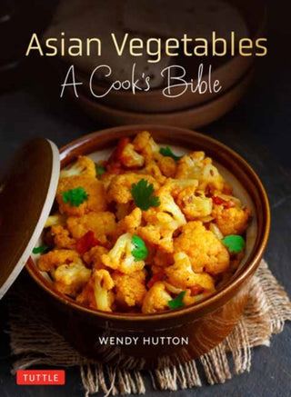 Cover image for 9780804857437 - Asian Vegetables: A Cook's Bible