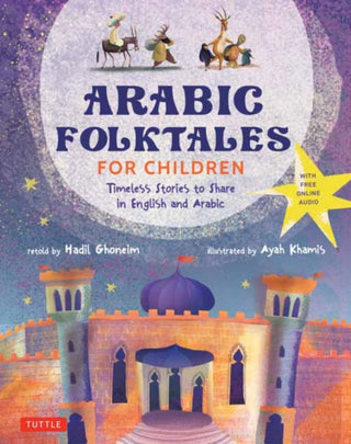 Cover image for 9780804858076 - Arabic Folktales for Children