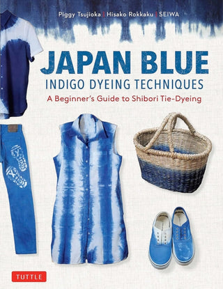 Supplemental image for 9780804858816 - Japan Blue Indigo Dyeing Techniques