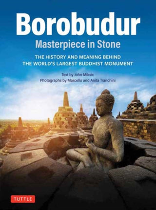 Cover image for 9780804859011 - Borobudur: Masterpiece in Stone