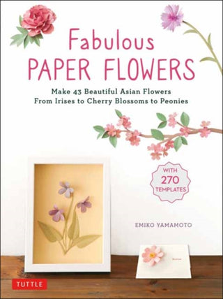 Cover image for 9780804859356 - Fabulous Paper Flowers