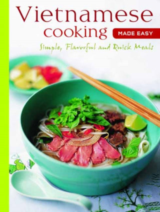 Cover image for 9780804859813 - Vietnamese Cooking Made Easy