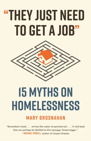 Cover image for 9780807006979 - They Just Need to Get a Job