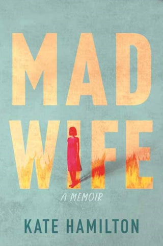Cover image for 9780807016404 - Mad Wife