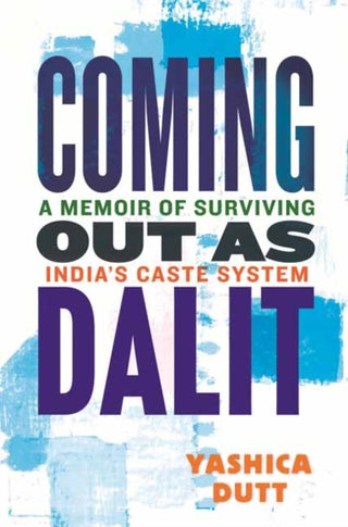 Cover image for 9780807016602 - Coming Out as Dalit