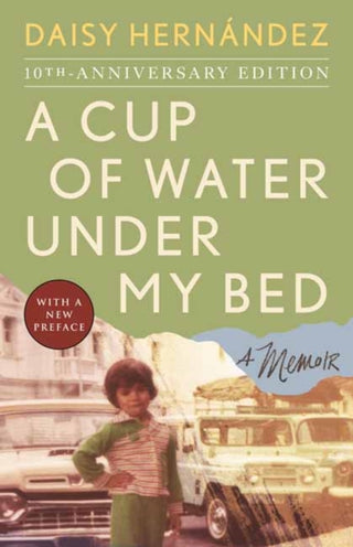 Cover image for 9780807017333 - A Cup of Water Under My Bed