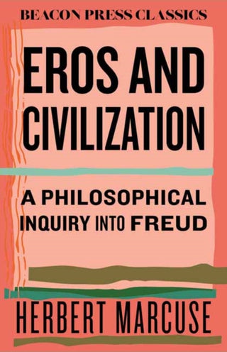 Cover image for 9780807018811 - Eros and Civilization