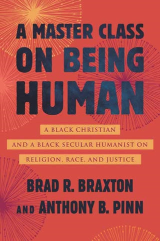 Cover image for 9780807020319 - A Master Class on Being Human