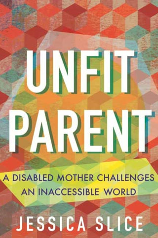 Cover image for 9780807022764 - Unfit Parent