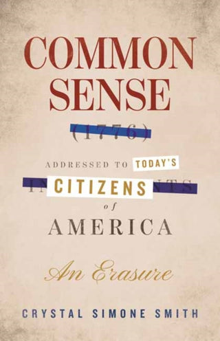 Cover image for 9780807023389 - Common Sense (1776), Addressed to Today's Citizens of America