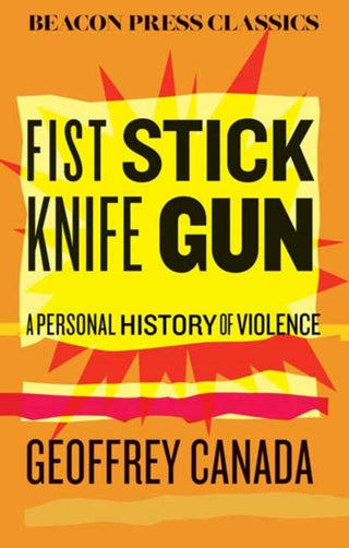 Cover image for 9780807026410 - Fist Stick Knife Gun